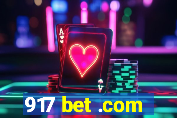 917 bet .com